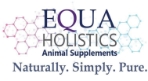 Equa Holistics Animal Supplements - Avian Calm, Avian Probiotics, Avian Milk Thistle